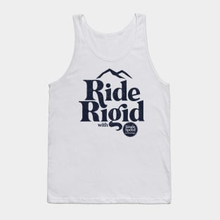 Ride Rigid Tank Top